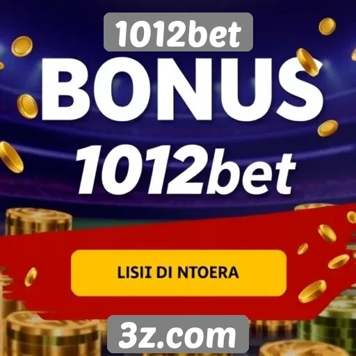 Ofertas promocionais e bônus disponíveis no 1012bet